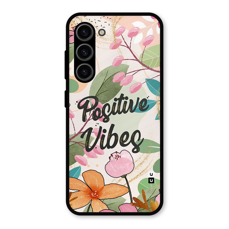 Positive Vibes Metal Back Case for Galaxy S23