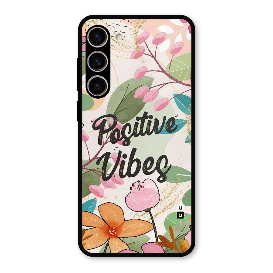Positive Vibes Metal Back Case for Galaxy S23 Plus
