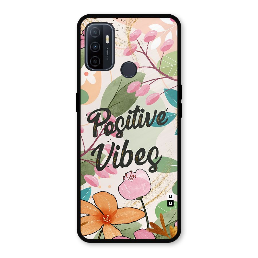 Positive Vibes Metal Back Case for Oppo A53
