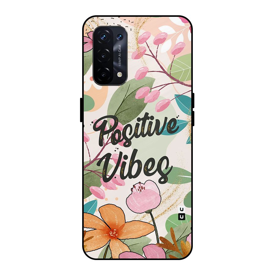 Positive Vibes Metal Back Case for Oppo A74 5G