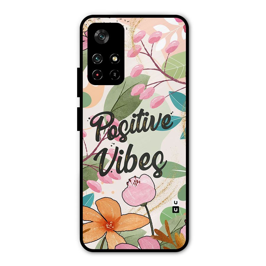 Positive Vibes Metal Back Case for Poco M4 Pro 5G