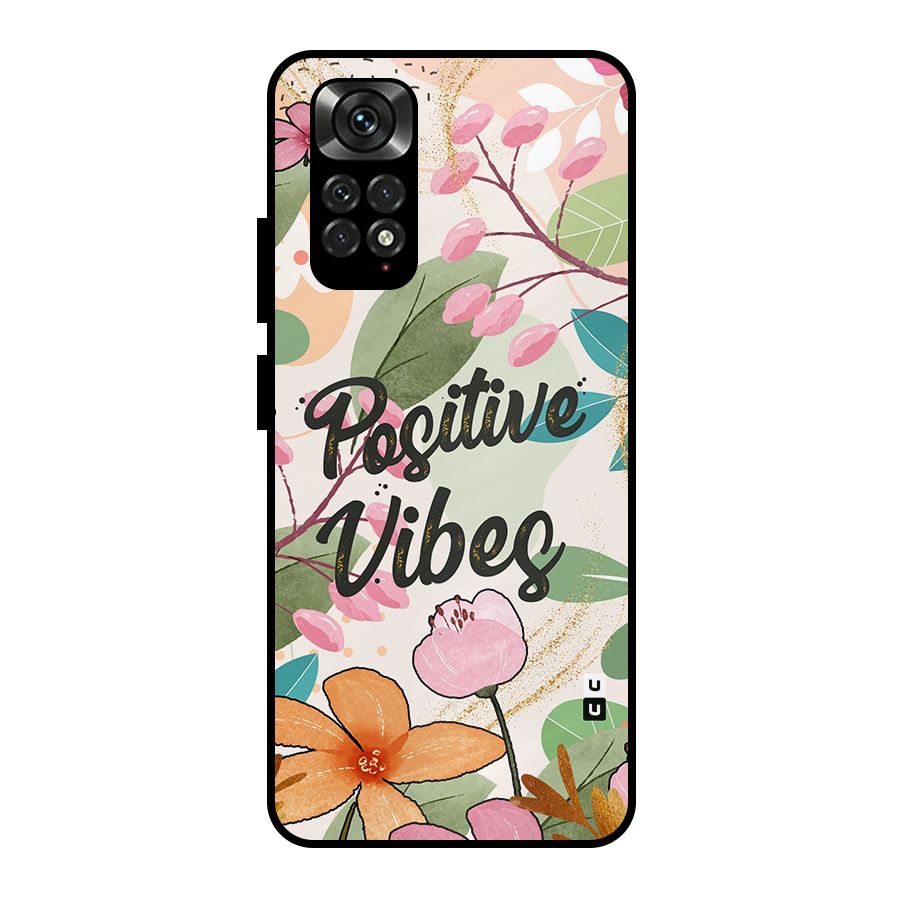 Positive Vibes Metal Back Case for Redmi Note 11 Pro