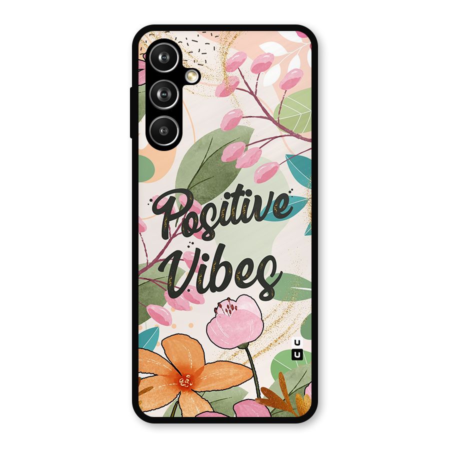 Positive Vibes Metal Back Case for Samsung Galaxy M54