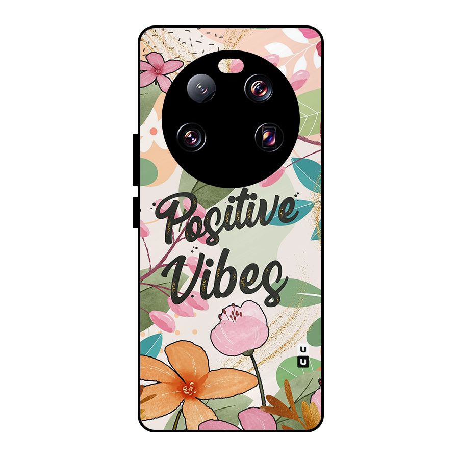 Positive Vibes Metal Back Case for Xiaomi 13 Ultra