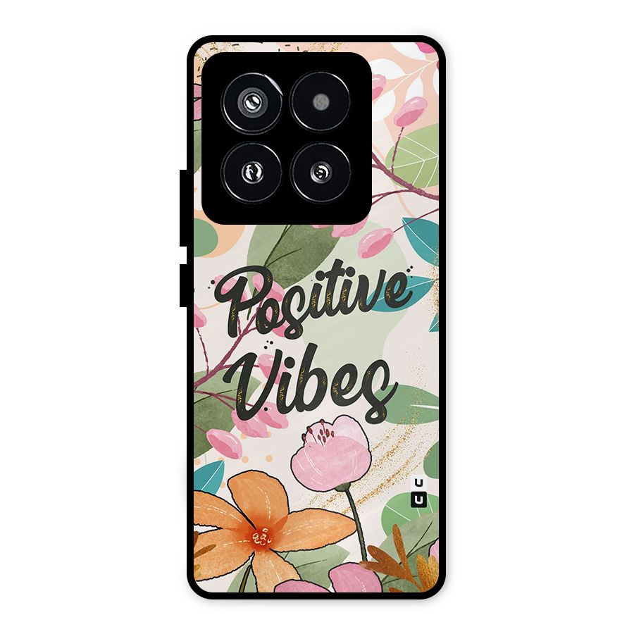 Positive Vibes Metal Back Case for Xiaomi 14 Pro