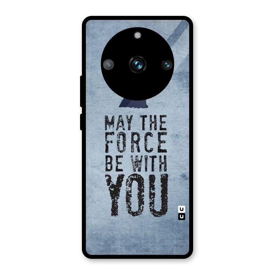 Power With You Glass Back Case for Realme 11 Pro Plus