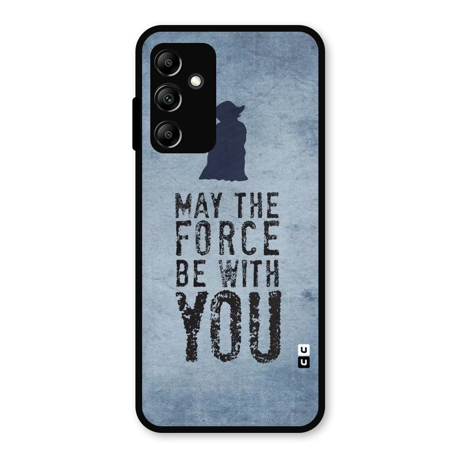 Power With You Metal Back Case for Galaxy A14 5G