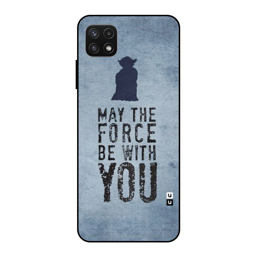 Power With You Metal Back Case for Galaxy A22 5G