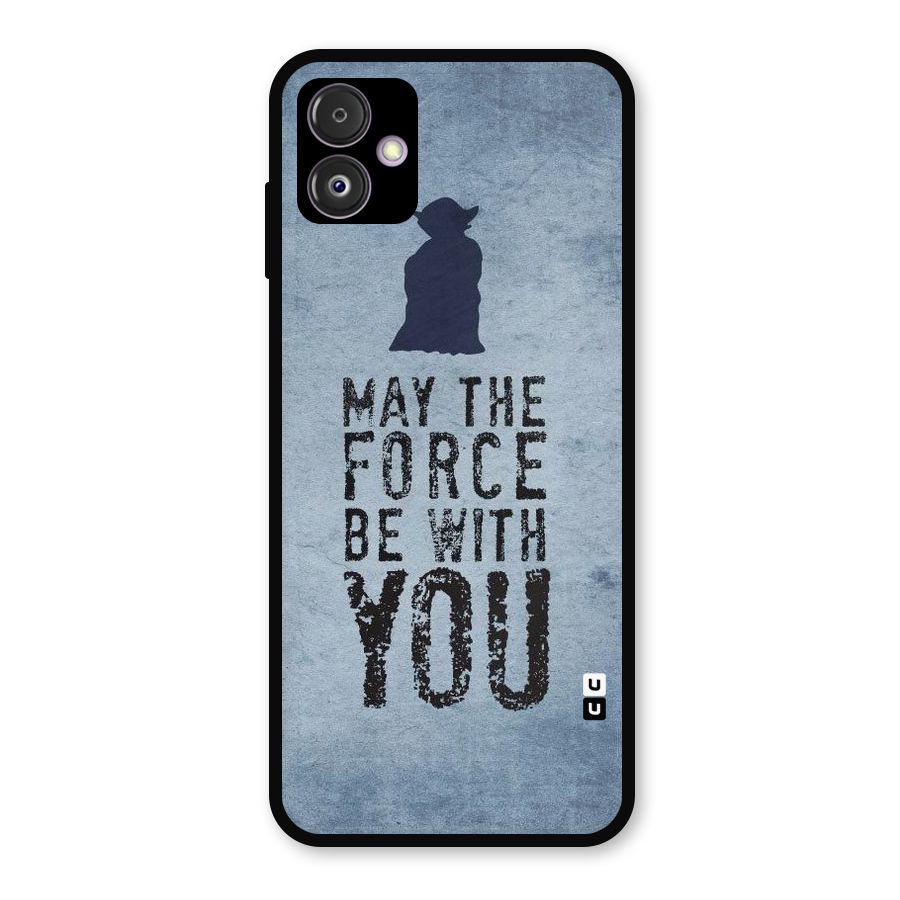 Power With You Metal Back Case for Galaxy F14