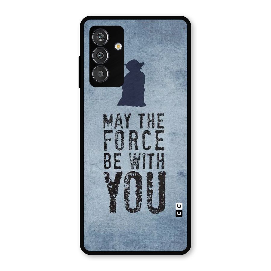 Power With You Metal Back Case for Galaxy M14 5G