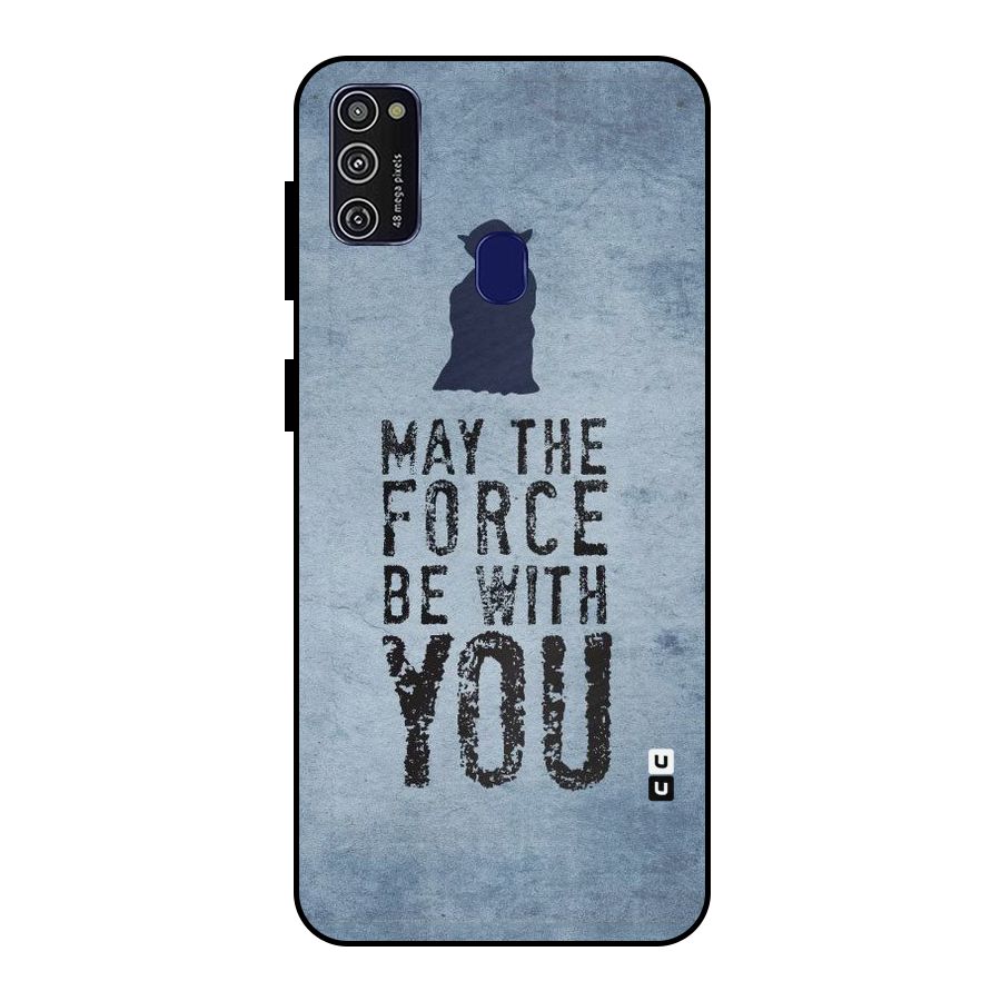 Power With You Metal Back Case for Galaxy M21