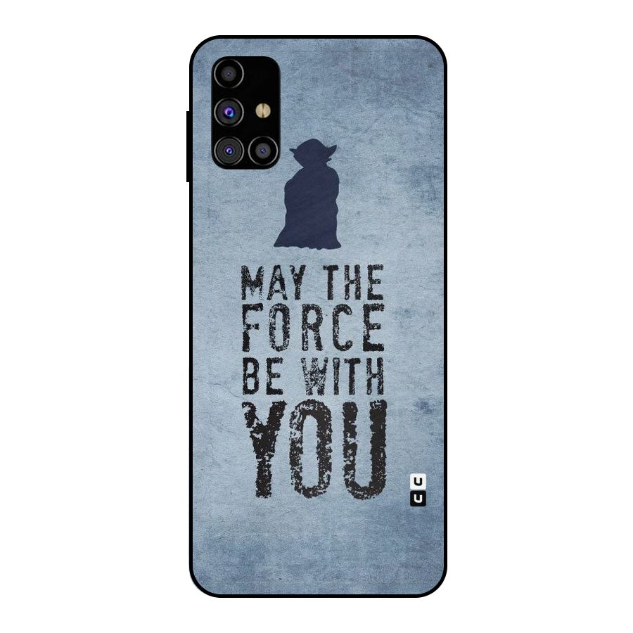 Power With You Metal Back Case for Galaxy M31s