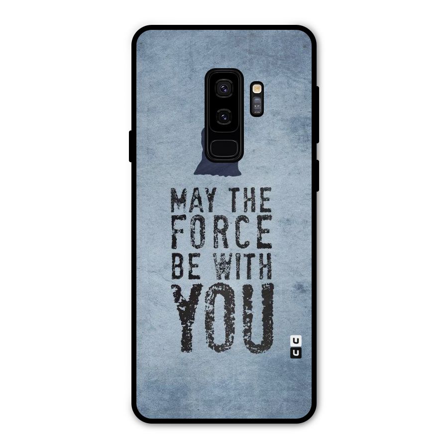 Power With You Metal Back Case for Galaxy S9 Plus