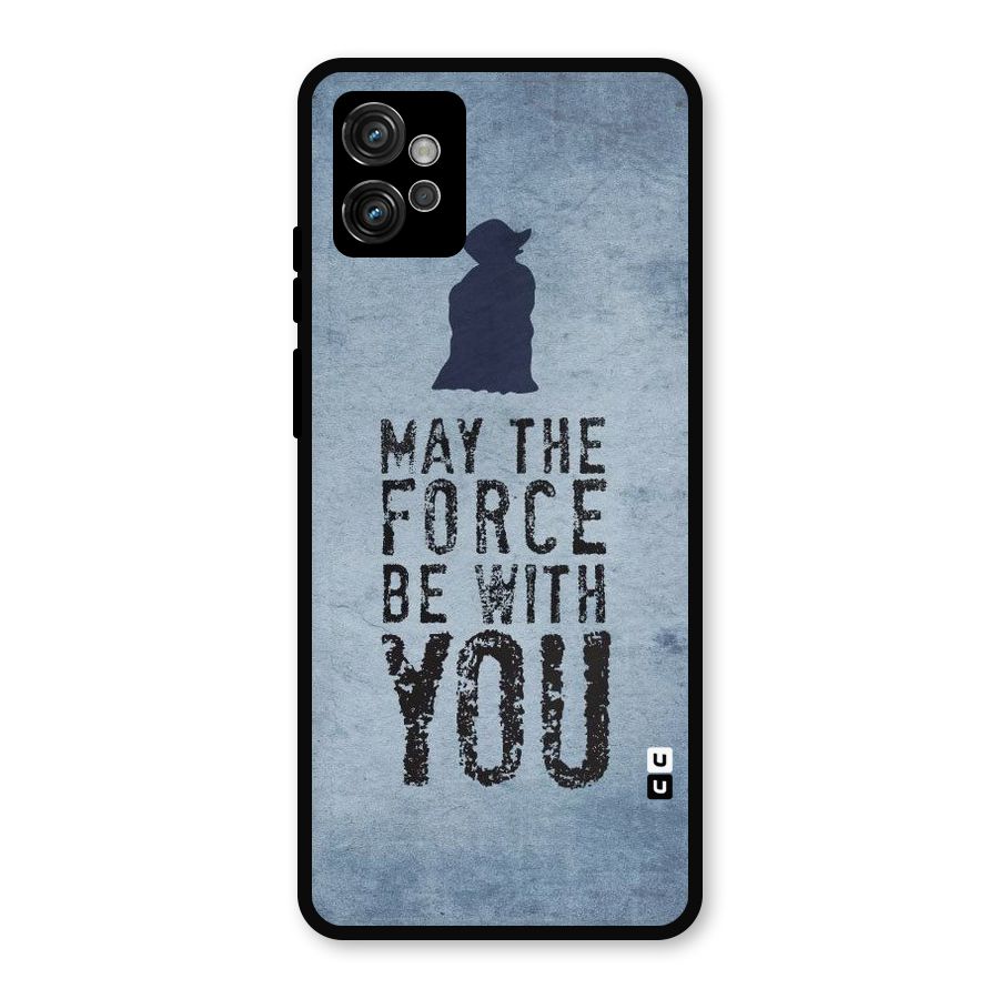 Power With You Metal Back Case for Moto G32