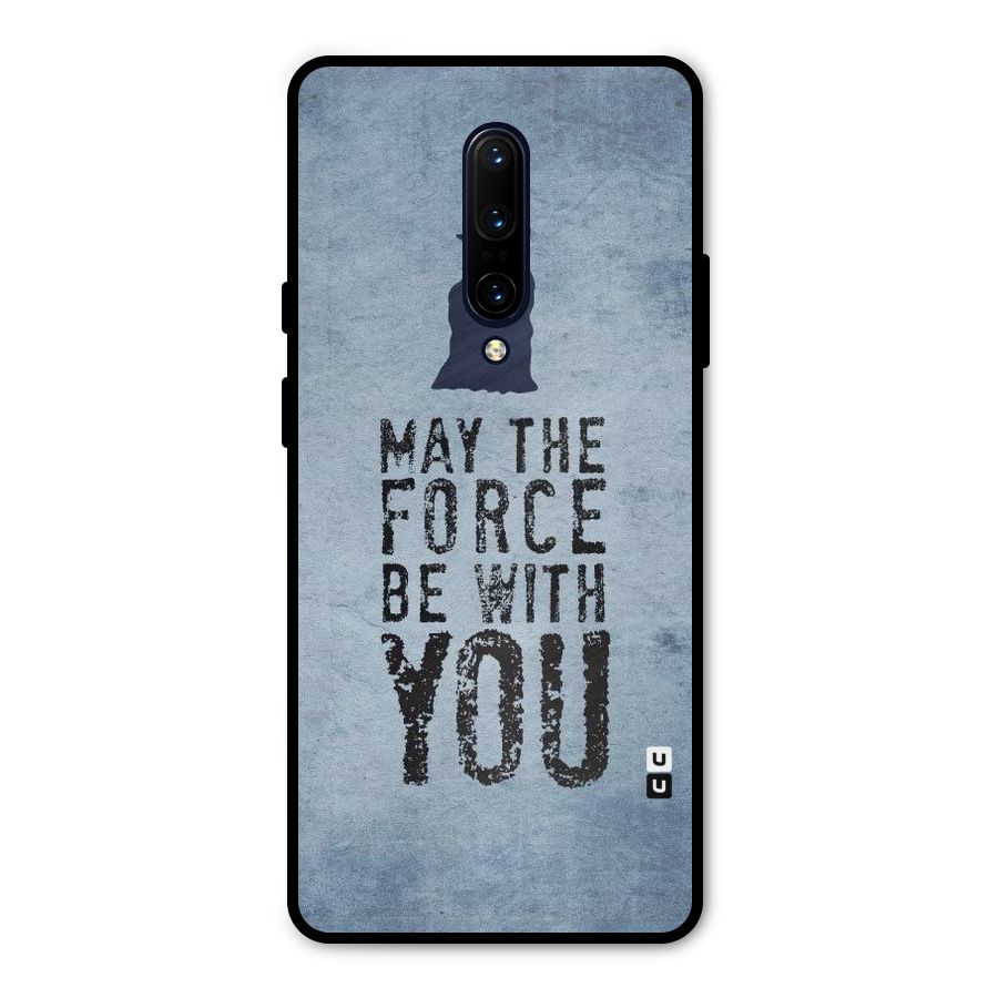 Power With You Metal Back Case for OnePlus 7 Pro