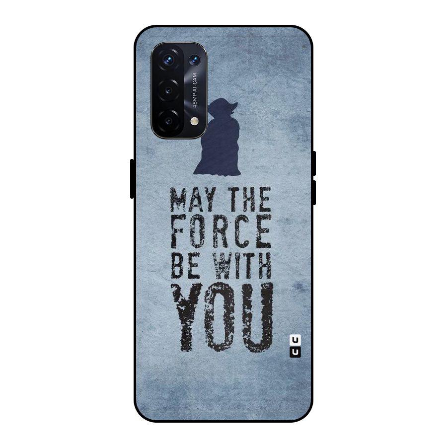 Power With You Metal Back Case for Oppo A74 5G