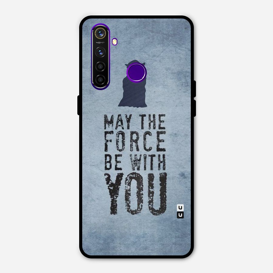 Power With You Metal Back Case for Realme 5 Pro