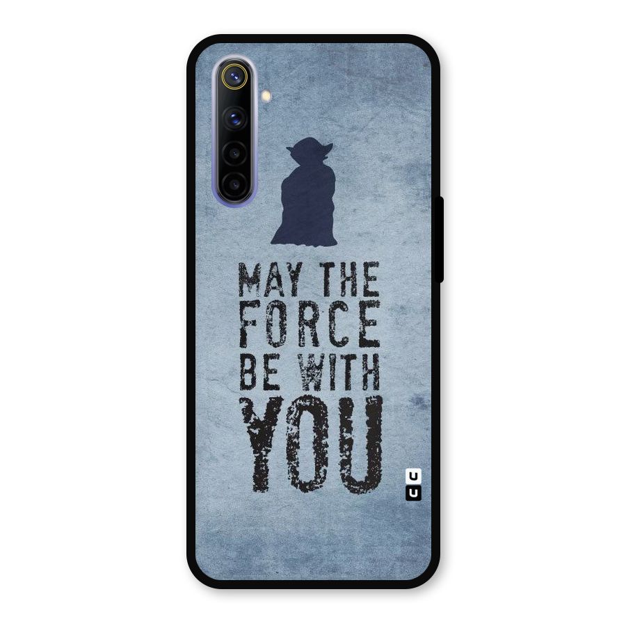 Power With You Metal Back Case for Realme 6i