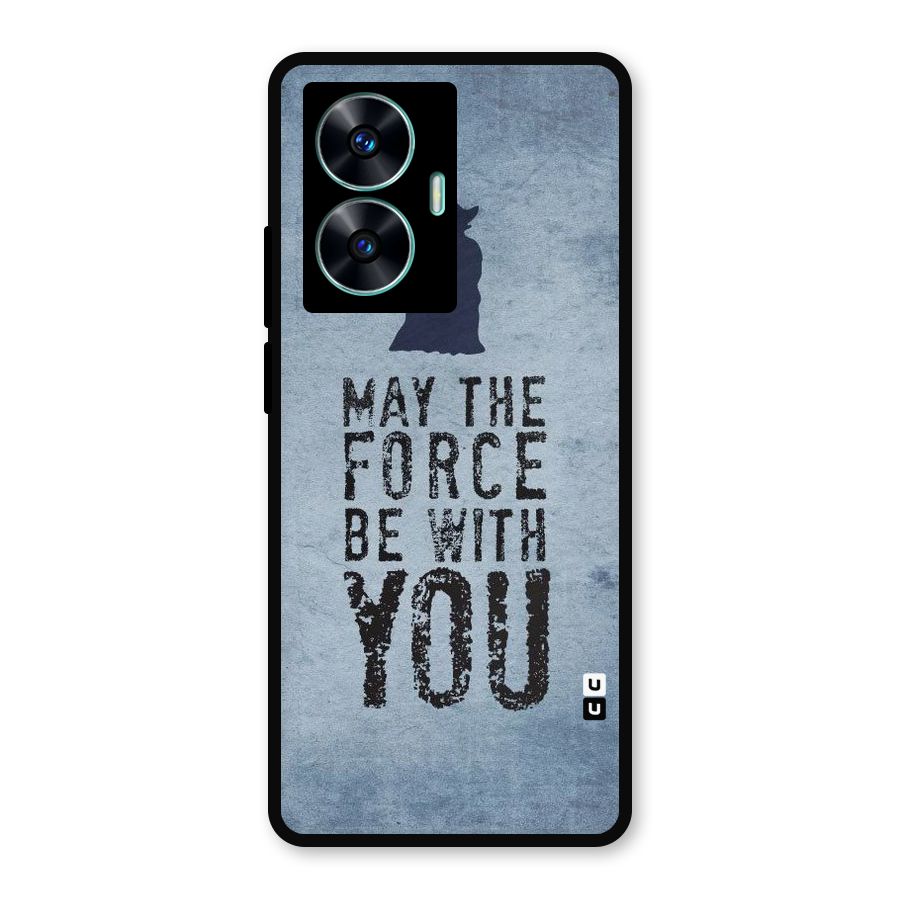 Power With You Metal Back Case for Realme C55