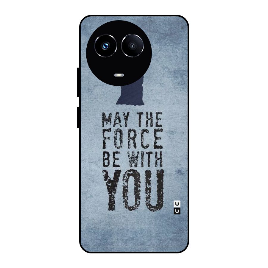 Power With You Metal Back Case for Realme Narzo 60X