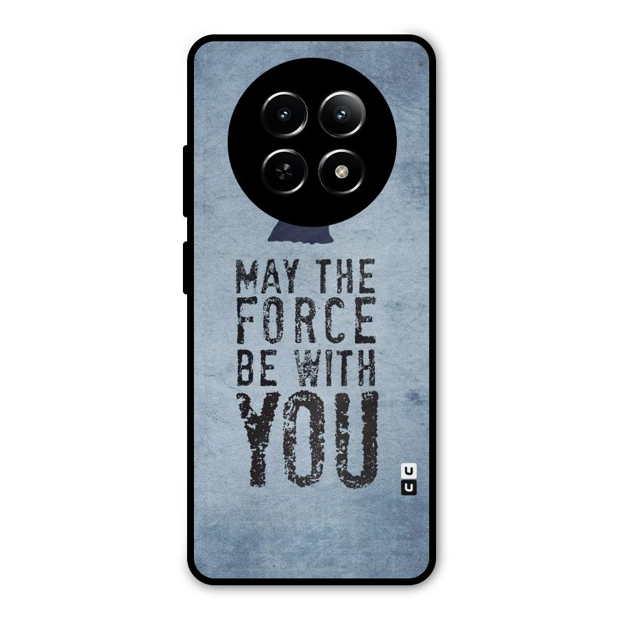 Power With You Metal Back Case for Realme Narzo N65