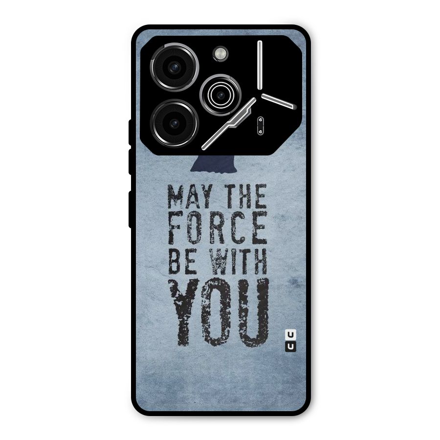 Power With You Metal Back Case for Tecno Pova 6 Pro
