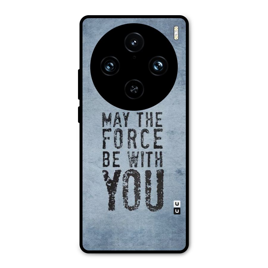 Power With You Metal Back Case for Vivo X100 Pro