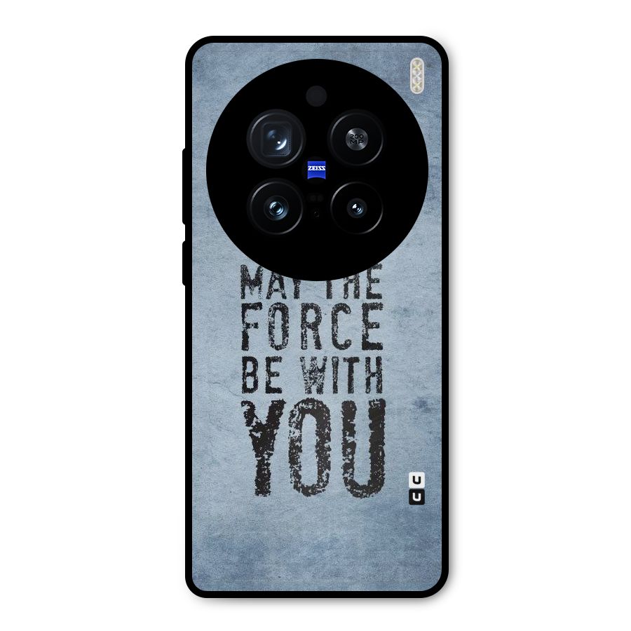 Power With You Metal Back Case for Vivo X200 Pro