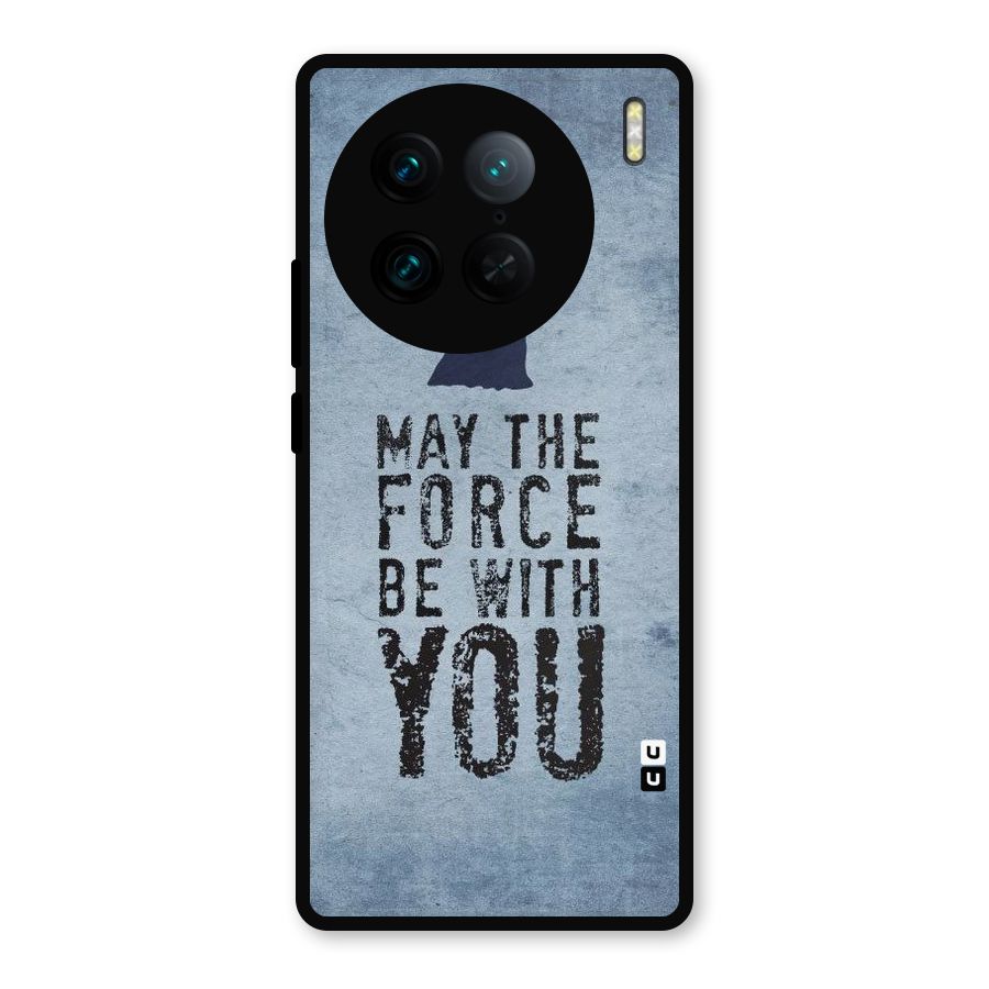 Power With You Metal Back Case for Vivo X90 Pro