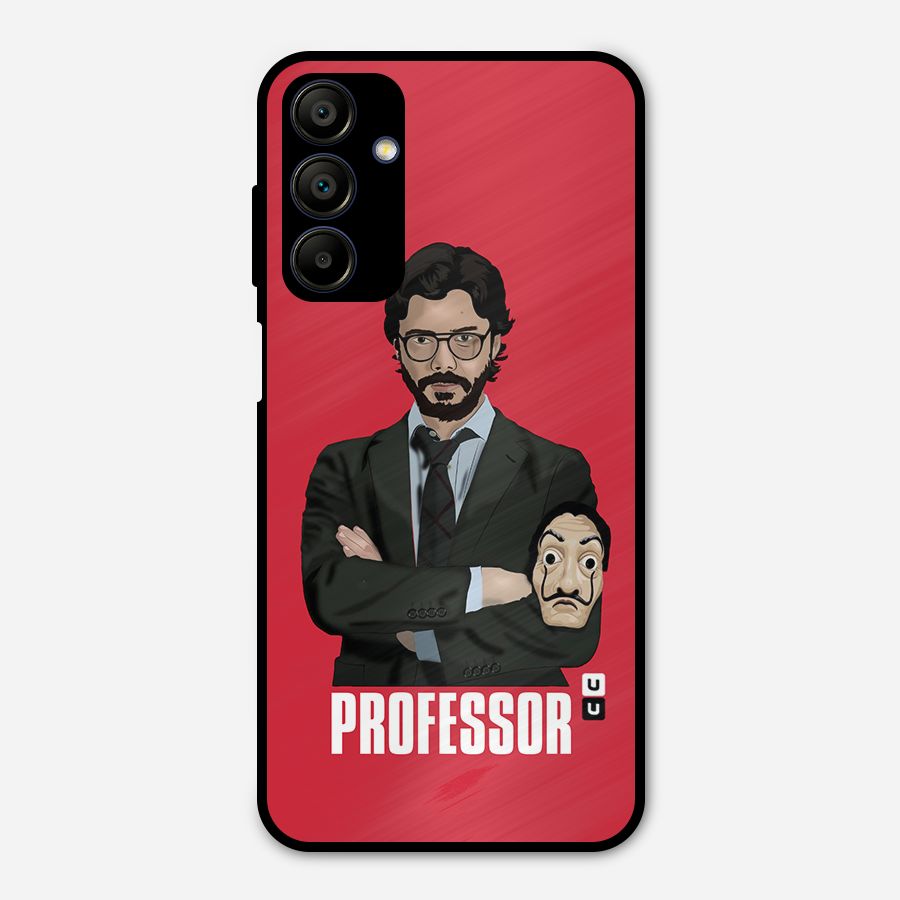 Professor Art Illustration Metal Back Case for Galaxy A15 5G