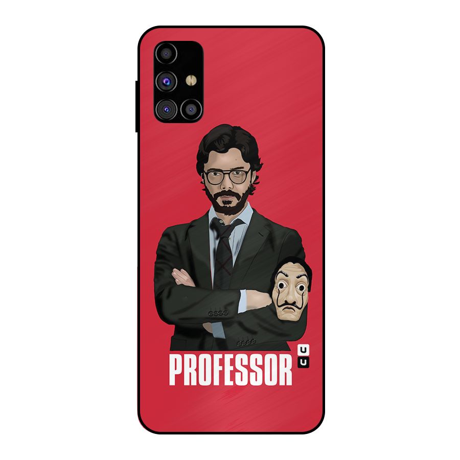 Professor Art Illustration Metal Back Case for Galaxy M31s