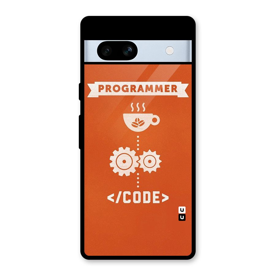 Programmer Coffee Code Glass Back Case for Google Pixel 7a