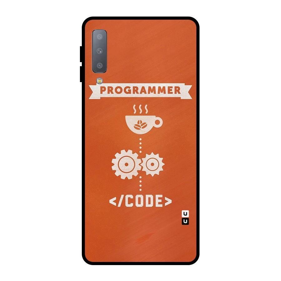 Programmer Coffee Code Metal Back Case for Galaxy A7 (2018)