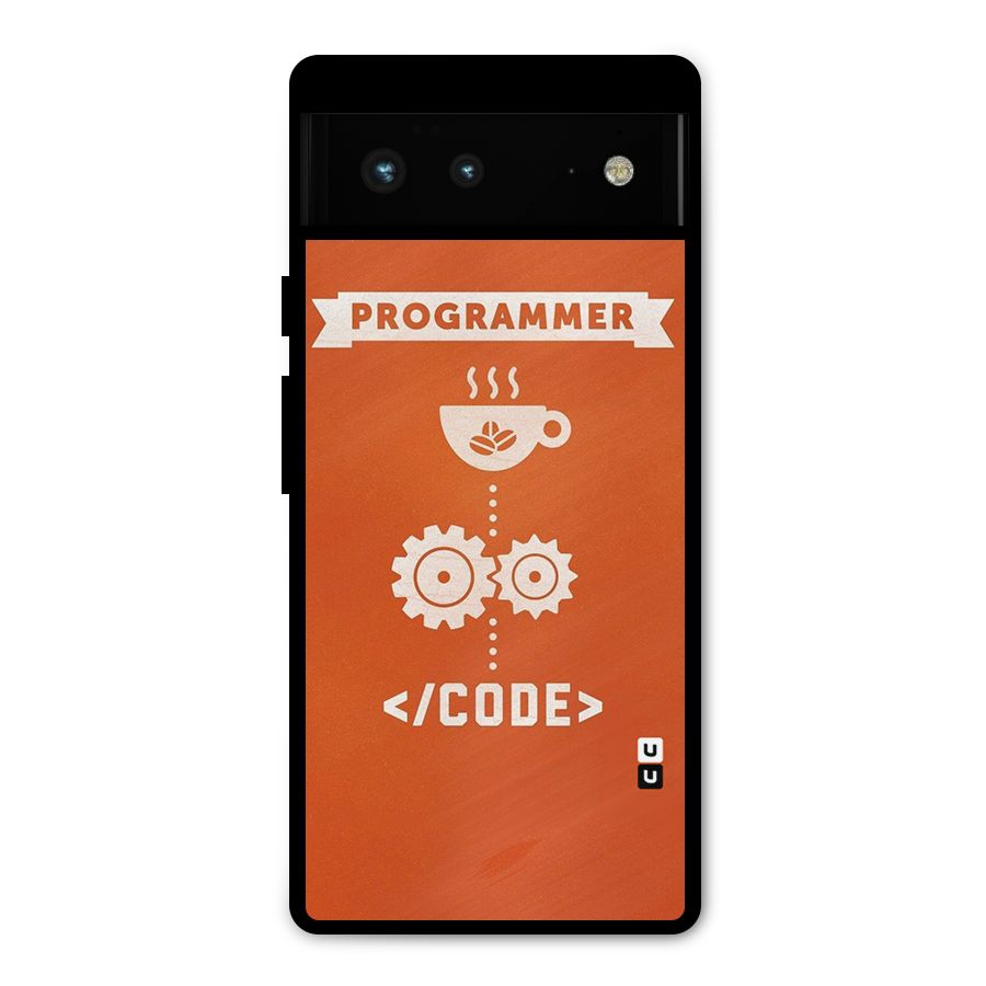 Programmer Coffee Code Metal Back Case for Google Pixel 6