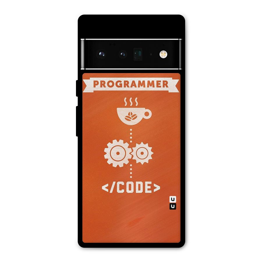 Programmer Coffee Code Metal Back Case for Google Pixel 6 Pro