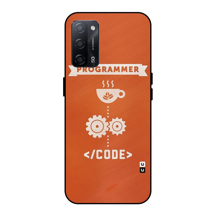 Programmer Coffee Code Metal Back Case for Oppo A53s 5G