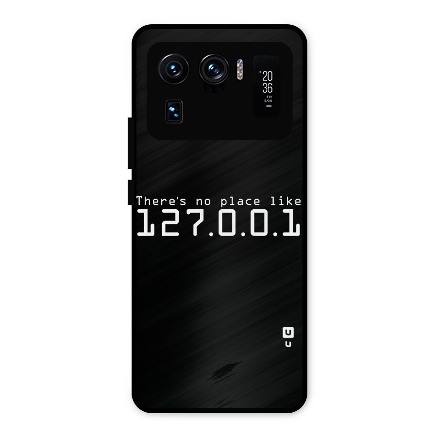 Programmers Favorite Place Metal Back Case for Mi 11 Ultra