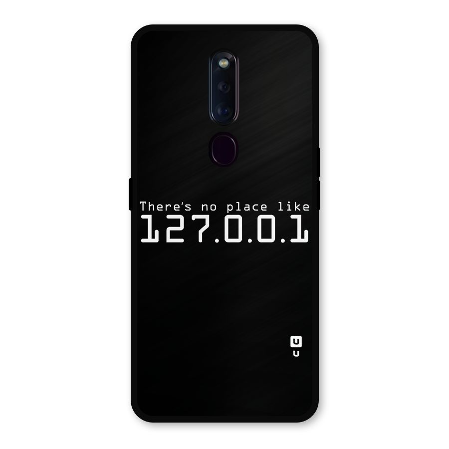 Programmers Favorite Place Metal Back Case for Oppo F11 Pro