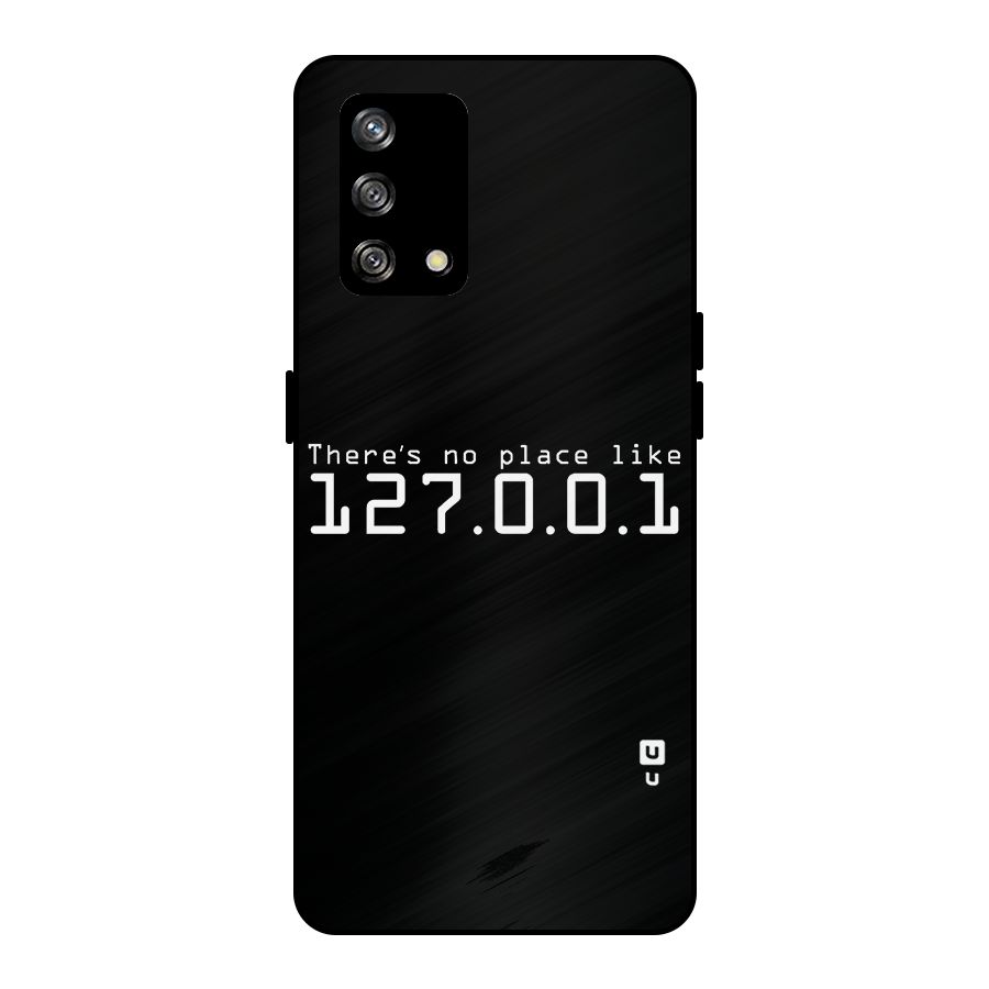 Programmers Favorite Place Metal Back Case for Oppo F19