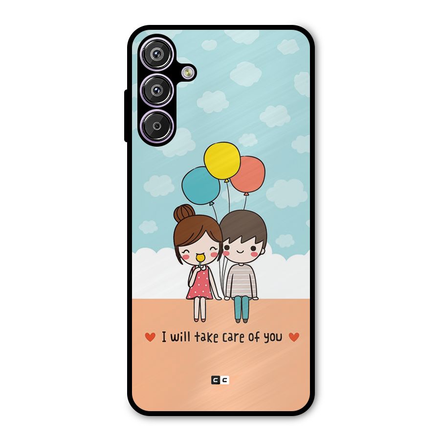 Promise To Care Metal Back Case for Galaxy F15