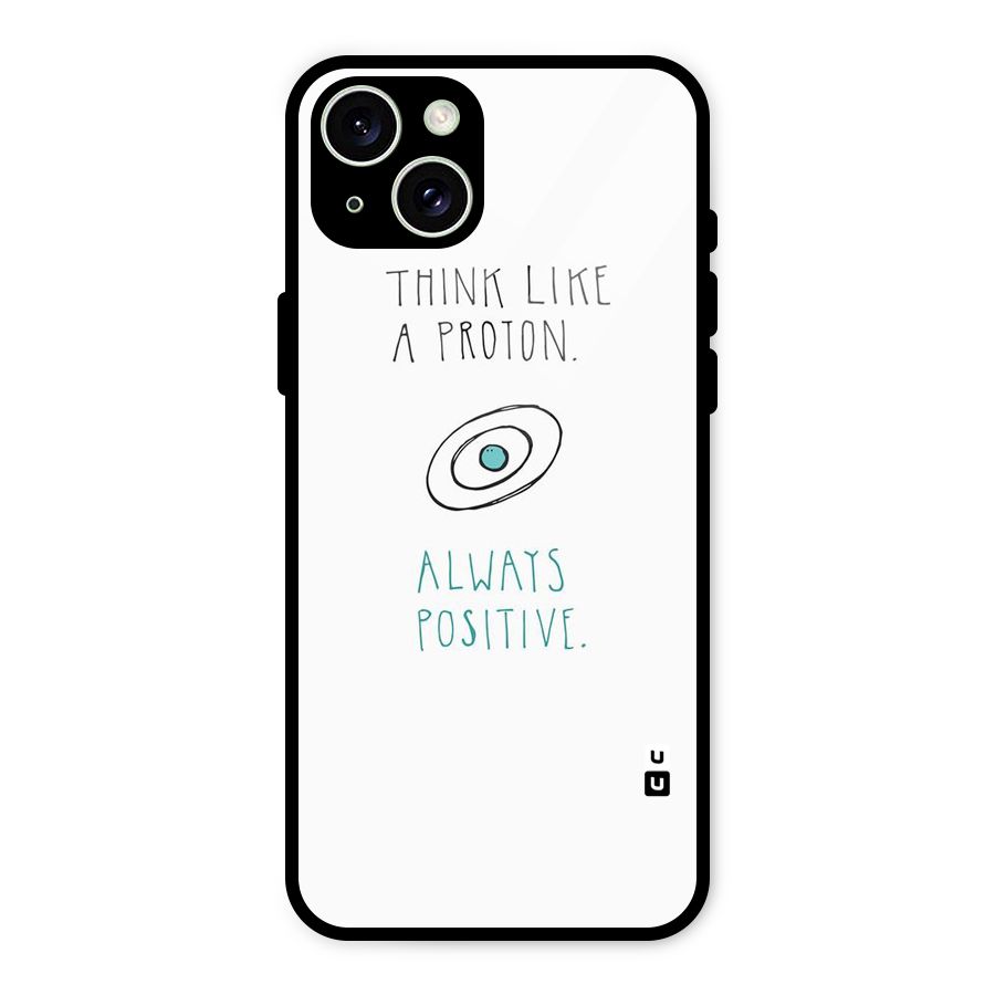 Proton Positive Glass Back Case for iPhone 15 Plus