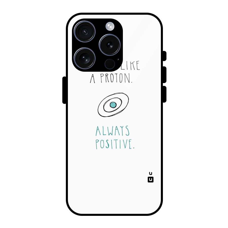 Proton Positive Glass Back Case for iPhone 15 Pro