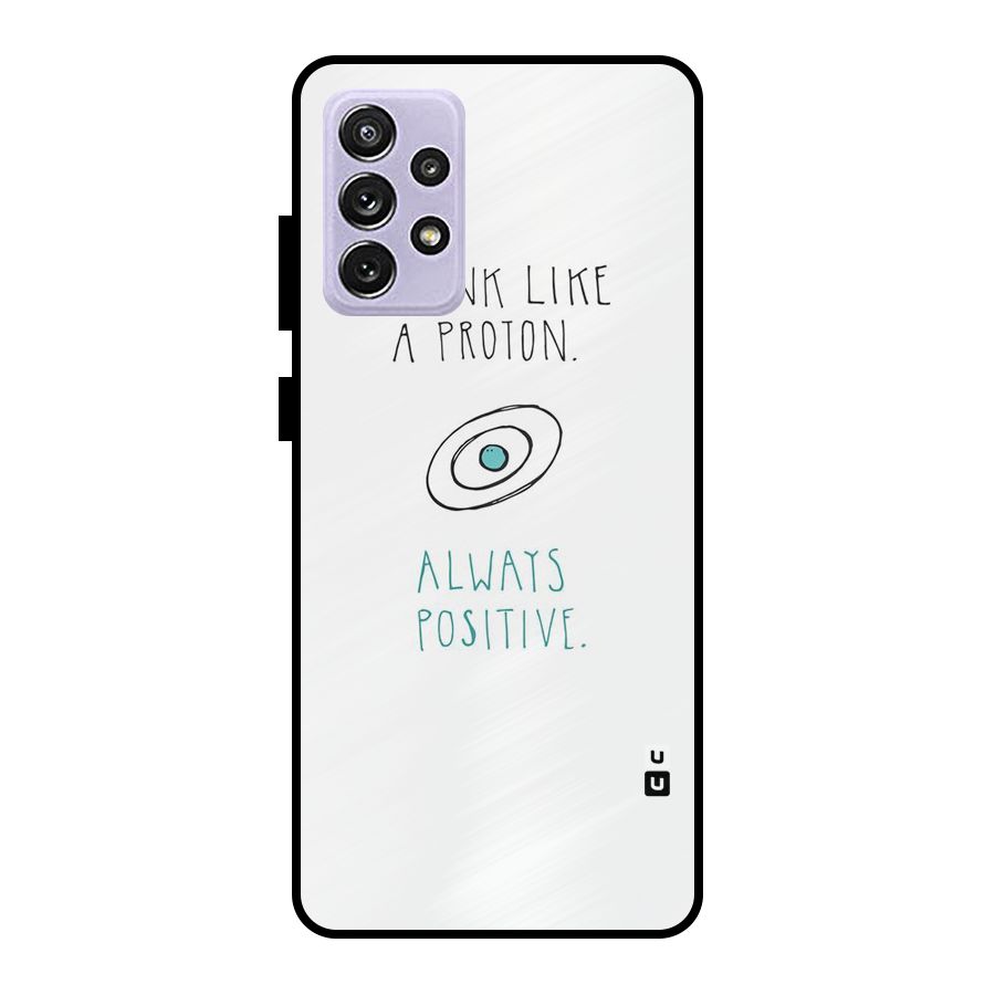 Proton Positive Metal Back Case for Galaxy A72