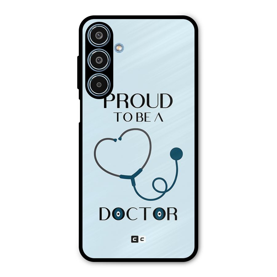 Proud 2B Doctor Metal Back Case for Galaxy M35