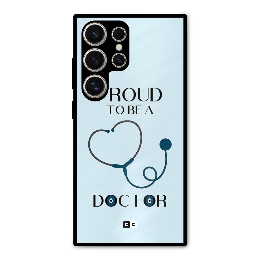 Proud 2B Doctor Metal Back Case for Galaxy S24 Ultra