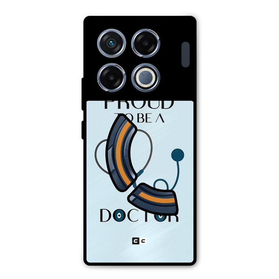 Proud 2B Doctor Metal Back Case for Infinix GT 20 Pro