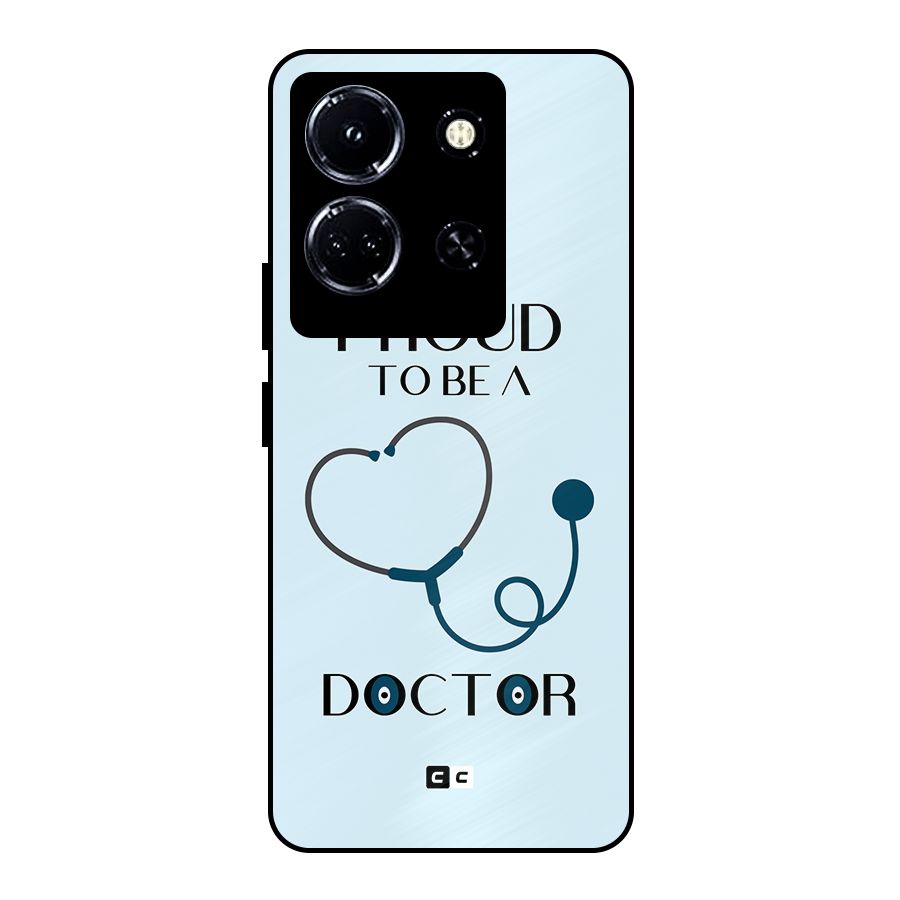 Proud 2B Doctor Metal Back Case for Infinix Note 30 5G