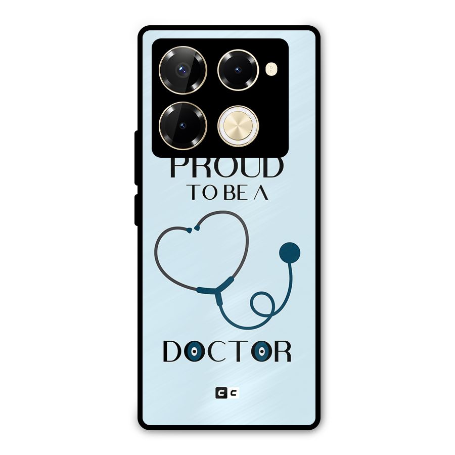 Proud 2B Doctor Metal Back Case for Infinix Note 40 Pro Plus