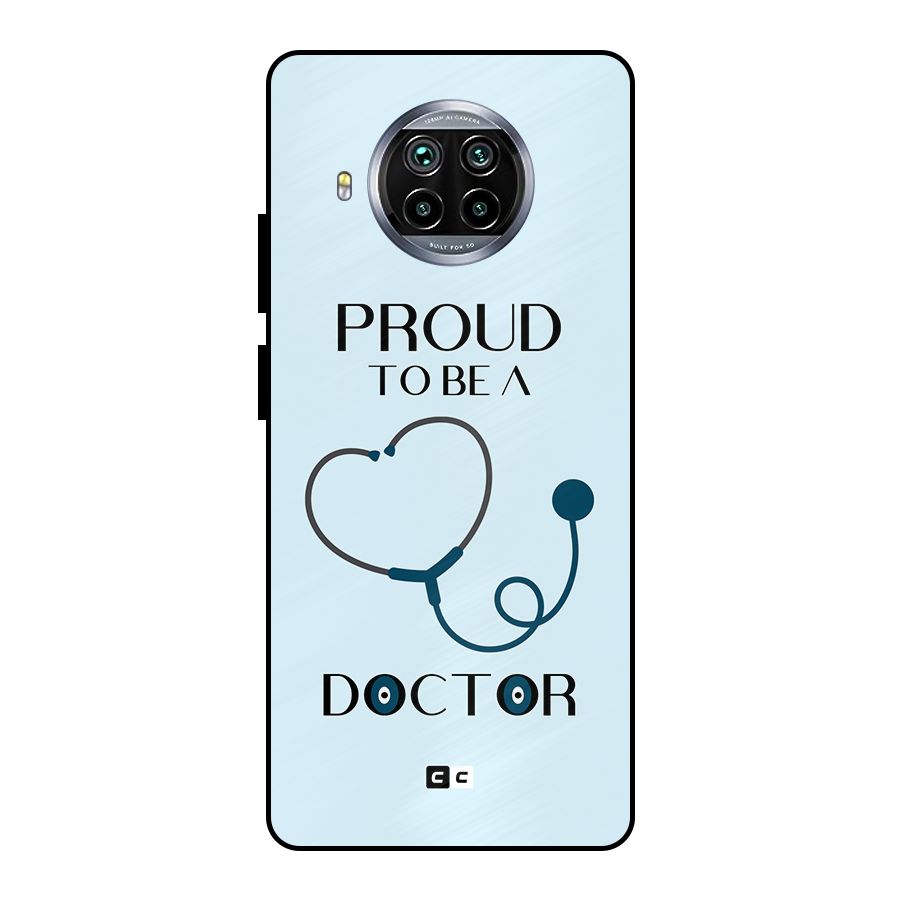 Proud 2B Doctor Metal Back Case for Mi 10i