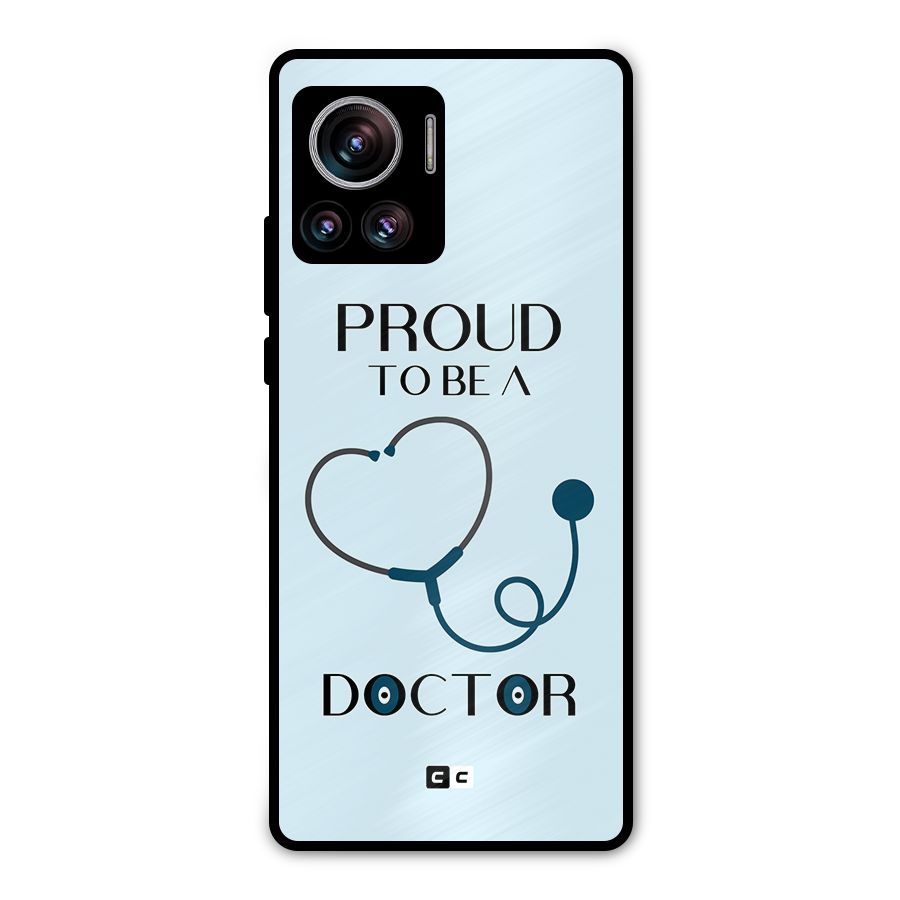 Proud 2B Doctor Metal Back Case for Motorola Edge 30 Ultra